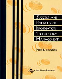 Success and Pitfalls of Information Technology (Cases on Information Technology Series)