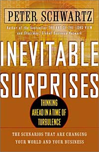 Inevitable Surprises: Thinking Ahead in a Time of Turbulence