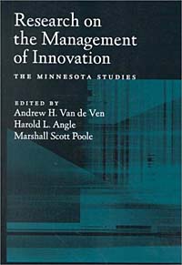 Research on the Management of Innovation: The Minnesota Studies