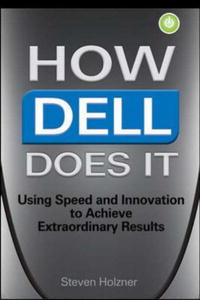 How Dell Does It