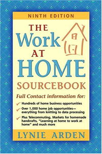 The Work-at-Home Sourcebook