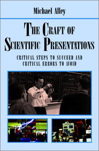 The Craft of Scientific Presentations: Critical Steps to Succeed and Critical Errors to Avoid