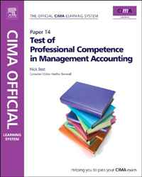 CIMA Official Learning System Test of Professional Competence in Management Accounting, Sixth Edition