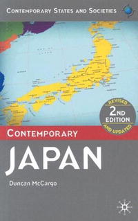 Contemporary Japan: Second Edition (Contemporary States and Societies)