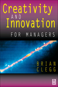 Creativity and Innovation for Managers