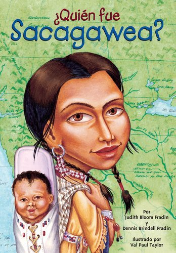 Quien fue Sacagawea? (Who Was...?) (Spanish Edition)