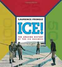 ICE!: The Amazing History of the Ice Business