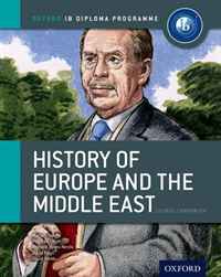 IB History of Europe & the Middle East: For the IB Diploma