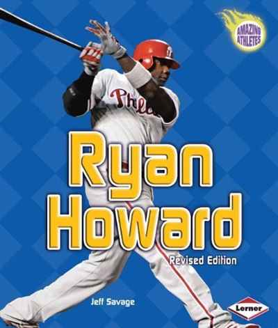 Ryan Howard (Amazing Athletes)