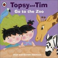 Topsy and Tim: Go to the Zoo