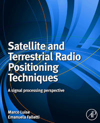 Satellite and Terrestrial Radio Positioning Techniques