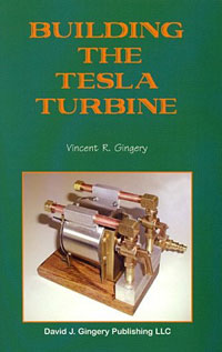 Building the Tesla Turbine