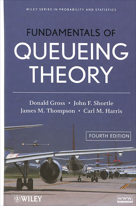 Fundamentals of Queueing Theory