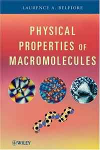 Physical Properties of Macromolecules