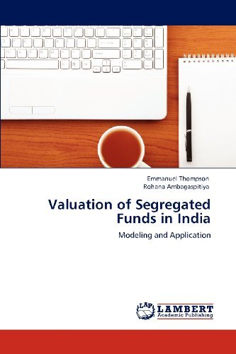 Valuation of Segregated Funds in India: Modeling and Application