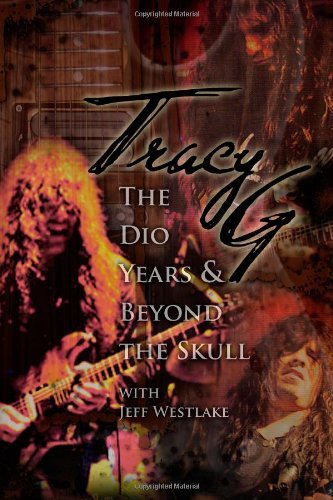 Tracy G - The Dio Years & Beyond The Skull