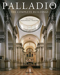 Manfred Wundram, Thomas Pape - «Palladio. The Complete Buildings»