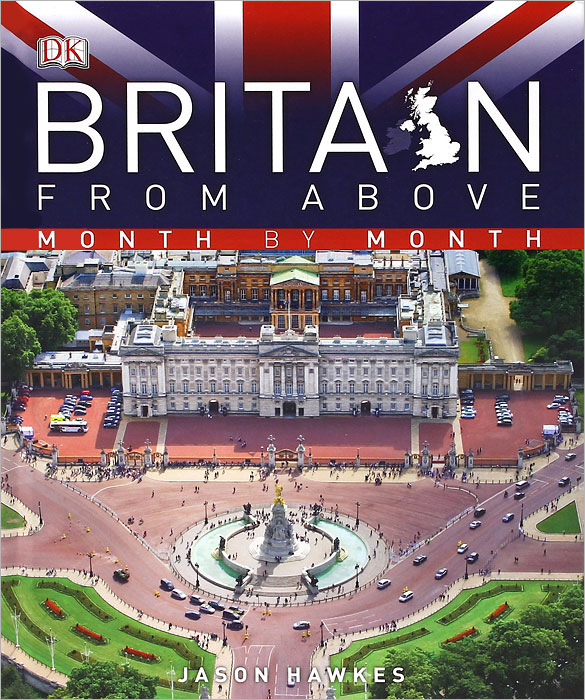 Britain from Above: Month by Month