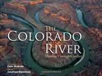 The Colorado River: Flowing Through Conflict