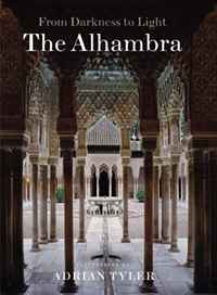 The Alhambra: From Darkness to Light