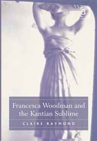 Francesca Woodman and the Kantian Sublime