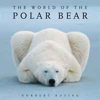 The World of the Polar Bear