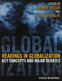 Readings in Globalization: Key Concepts and Major Debates