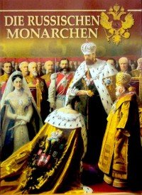 Die Russischen Monarchen