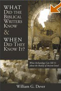 What Did the Biblical Writers Know and When Did They Know It?: What Archaeology Can Tell Us About the Reality of Ancient Israel