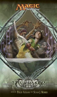 Shadowmoor: Shadowmoor Cycle, Book I