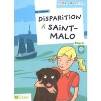 Disparition a Saint-Malo: Niveau A1 (+ CD)