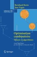 Optimisation combinatoire: Theorie et algorithmes (Collection IRIS) (French Edition)