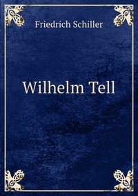 Wilhelm Tell