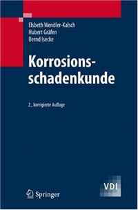 Korrosionsschadenkunde (VDI-Buch) (German Edition)