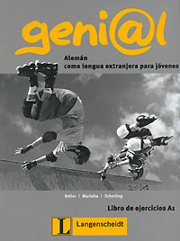 Geni@l: Aleman como lengua extranjera para jovenes: Libro de ejercicios A1