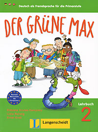 Der Grune Max: Deutsch als Fremdsprache fur die Primarstufe: Lehrbuch 2