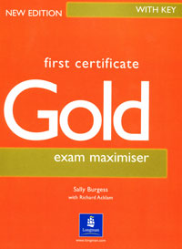 First Certificate Gold: Exam Maximiser