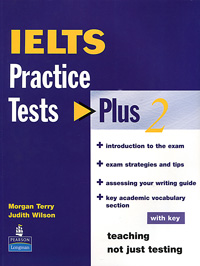 IELTS Practice Tests Plus 2 with Key