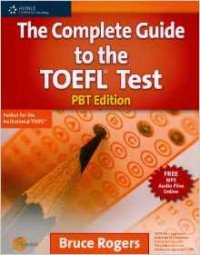 The Complete Guide to the TOEFL Test: PBT Edition