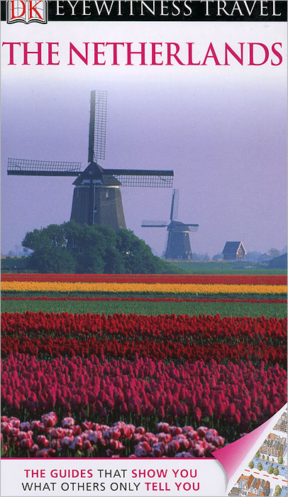 DK Eyewitness Travel Guide: The Netherlands