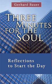 Three Minutes for the Soul: Reflections to Start the Day