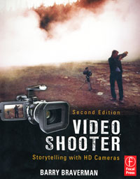 Video Shooter: Storytelling with HD Cameras