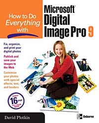 How to Do Everything with Microsoft Digital Image Pro 9 (How to Do Everything)