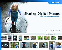 Sharing Digital Photos: The Future of Memories