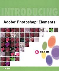 Introducing Adobe(R) Photoshop(R) Elements