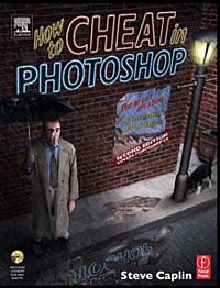 How to Cheat in Photoshop : The art of creating photorealistic montages