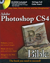 Photoshop CS4 Bible (+ DVD-ROM)