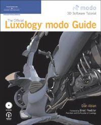 Daniel M. Ablan - «The Official Luxology modo Guide»