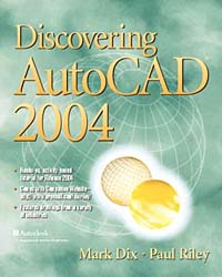 Discovering AutoCAD 2004