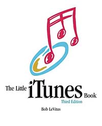 The Little iTunes Book, Third Edition